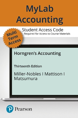 Mylab Accounting with Pearson Etext -- Access Card -- For Horngren's  Accounting 13th ed.