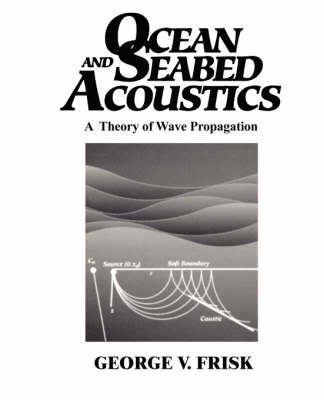 Ocean and Seabed Acoustics