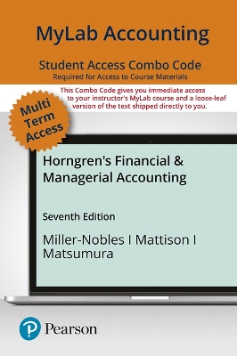 Mylab Accounting with Pearson Etext -- Combo Access Card -- For Horngren's  Financial & Managerial Accounting 7th ed.