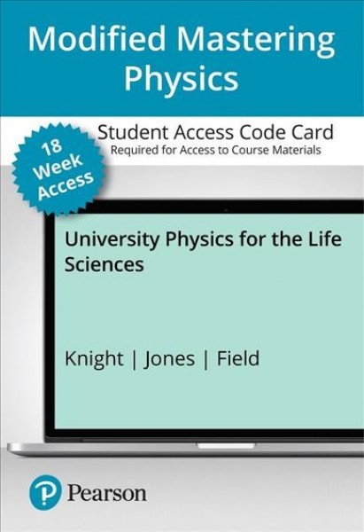 Modified Mastering Physics with Pearson Etext -- Access Card -- For  University Physics for the Life Sciences (18-Weeks)