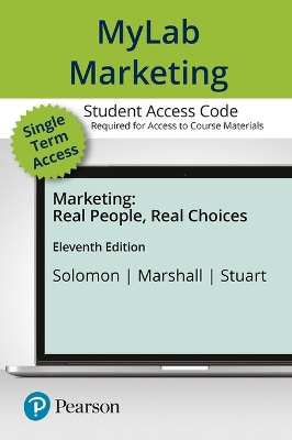 Mylab Marketing with Pearson Etext -- Access Card -- For Marketing: Real People, Real Choices 11th ed.
