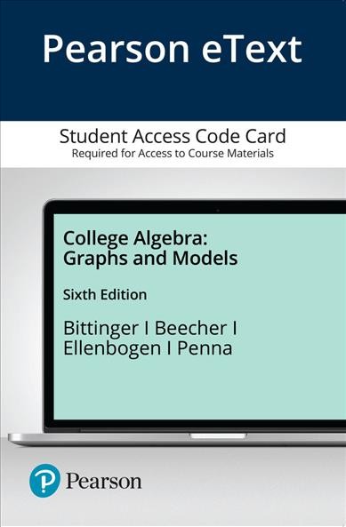 College Algebra: Graphs and Models 6th ed.