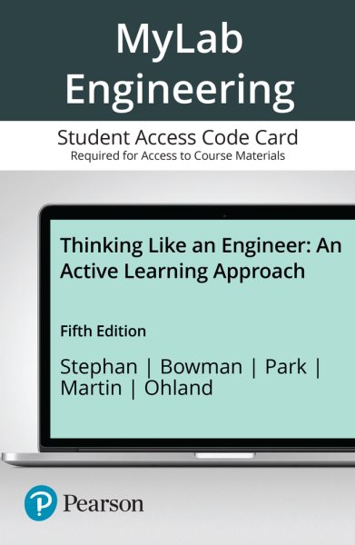 Mylab Engineering with Pearson Etext -- Standalone Access Card -- For  Thinking Like an Engineer 5th ed.