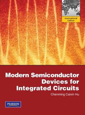 Modern Semiconductor Devices for Integrated Circuits: International Edition