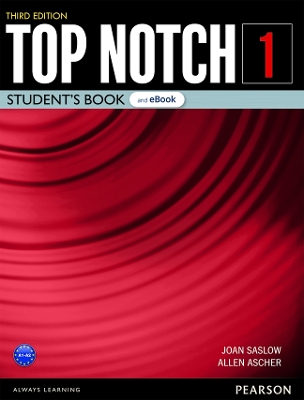 Top Notch Level 1 Student's Book & eBook with Digital Resources & App 3rd edition