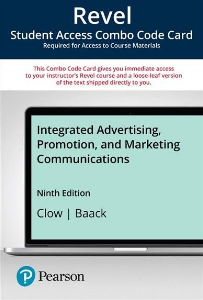 Revel for Integrated Advertising, Promotion and Marketing Communications --  Combo Access Card 9th ed.