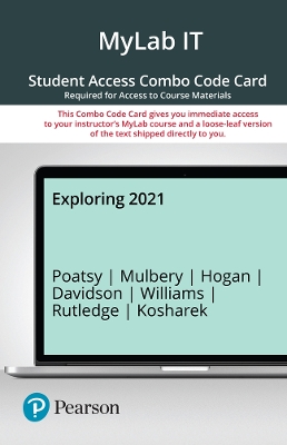 Exploring Microsoft 365: 2021 -- MyLab IT with Pearson eText plus Print Combo Access Code