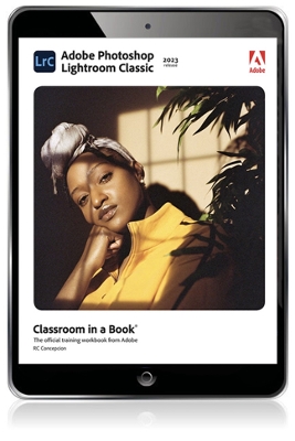 Adobe Photoshop Lightroom Classic Classroom in a Book (2023 release)