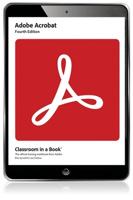 Adobe Acrobat Classroom in a Book