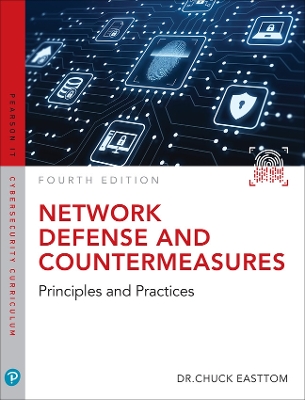 Network Defense and Countermeasures: Principles and Practices 4th edition