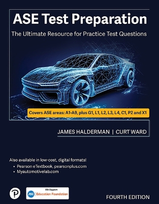 ASE Test Preparation: The Ultimate Resource for Practice Test Questions 4th ed.