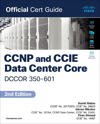 CCNP and CCIE Data Center  Core DCCOR 350-601 Official Cert Guide 2nd edition