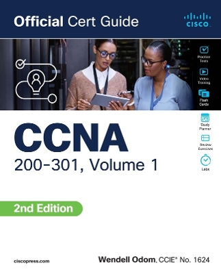 CCNA 200-301 Official Cert Guide, Volume 1 2nd edition