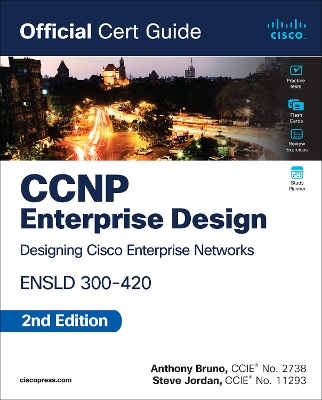 CCNP Enterprise Design ENSLD 300-420 Official Cert Guide 2nd edition