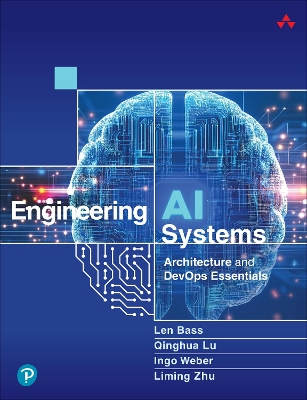 Engineering AI Systems: Architecture and DevOps Essentials