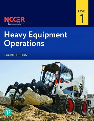 Heavy Equipment Operations Level 1 4th ed.