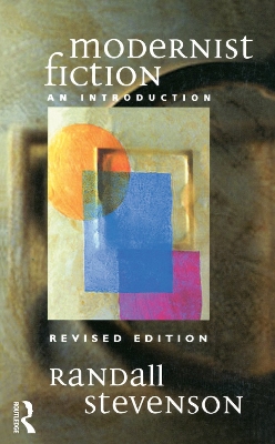 Modernist Fiction: An Introduction 2nd edition