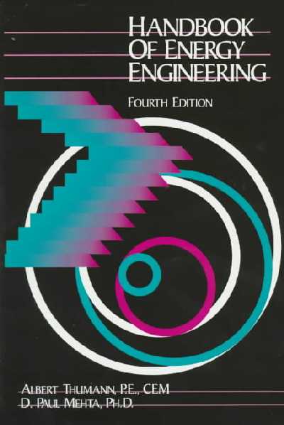 Handbook of Energy Engineering 4th edition