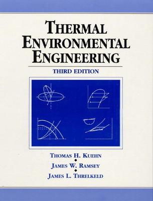 Thermal Environmental Engineering 3rd edition