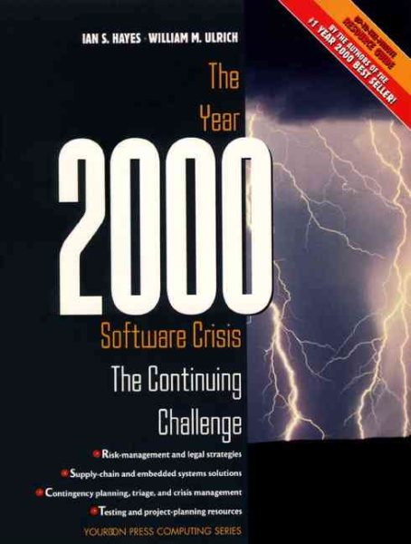 Year 2000 Software Crisis: The Continuing Challenge