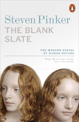 Blank Slate: The Modern Denial of Human Nature