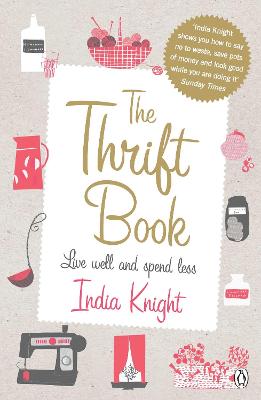 Thrift Book: Live Well and Spend Less