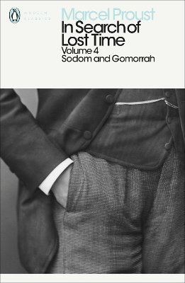 In Search of Lost Time: Volume 4: Sodom and Gomorrah 4th edition