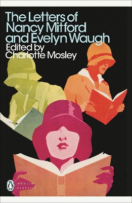 Letters of Nancy Mitford and Evelyn Waugh