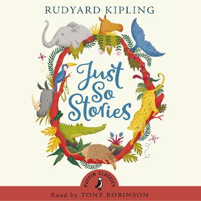 Just So Stories Unabridged edition