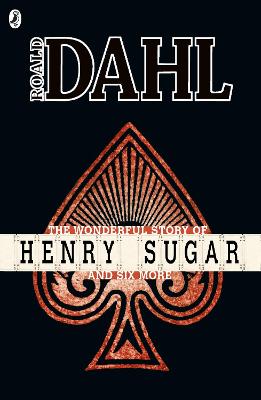 Wonderful Story of Henry Sugar and Six More
