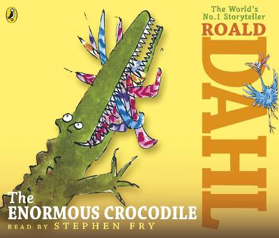 Enormous Crocodile Unabridged edition