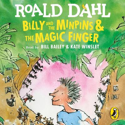 Billy and the Minpins & The Magic Finger Unabridged edition