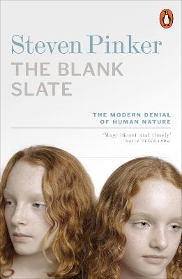 Blank Slate: The Modern Denial of Human Nature