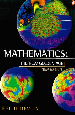 Mathematics: The New Golden Age