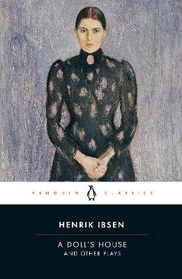Doll's House and Other Plays