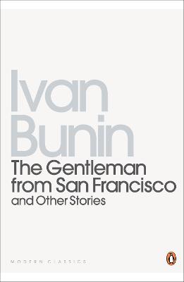 Gentleman from San Francisco: And Other Stories