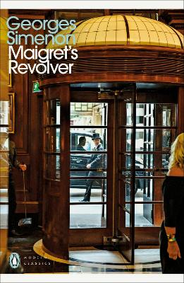 Maigret's Revolver: Inspector Maigret #40