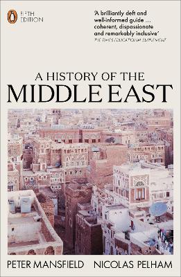 History of the Middle East: 5th Edition