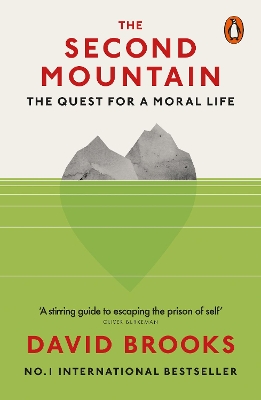 Second Mountain: The Quest for a Moral Life