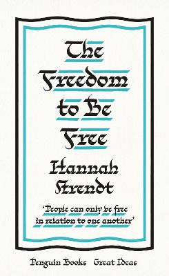 Freedom to Be Free
