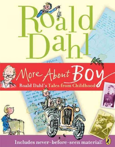 More about Boy: Roald Dahl's Tales from Childhood