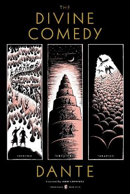 Divine Comedy: Inferno, Purgatorio, Paradiso (Penguin Classics Deluxe Edition)