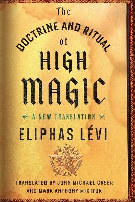 Doctrine and Ritual of High Magic