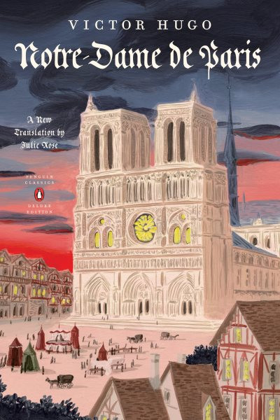 Hunchback of Notre Dame: (Penguin Classics Deluxe Edition)