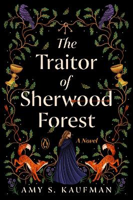 Traitor of Sherwood Forest: A Novel