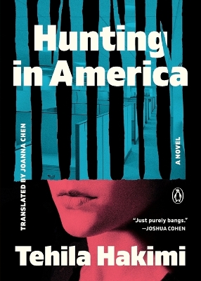 Hunting in America: A Novel