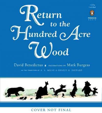 Return to the Hundred Acre Wood