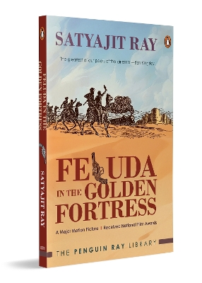 Feluda in the Golden Fortress: The Ultimate Feluda Book (in full colour)