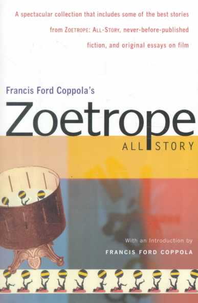 Francis Ford Coppola's Zoetrope: All Story