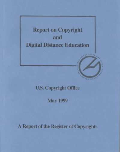Report on Copyright and Digital Distance Education